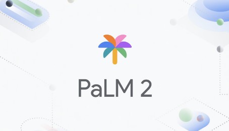 PaLM 2 Google